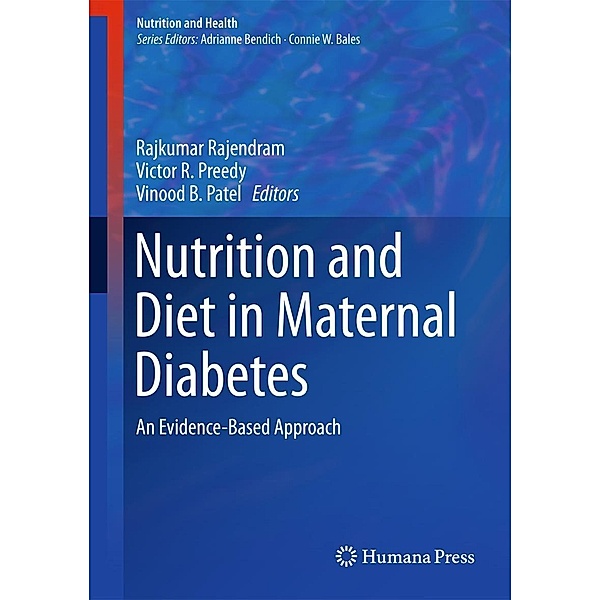 Nutrition and Diet in Maternal Diabetes / Nutrition and Health