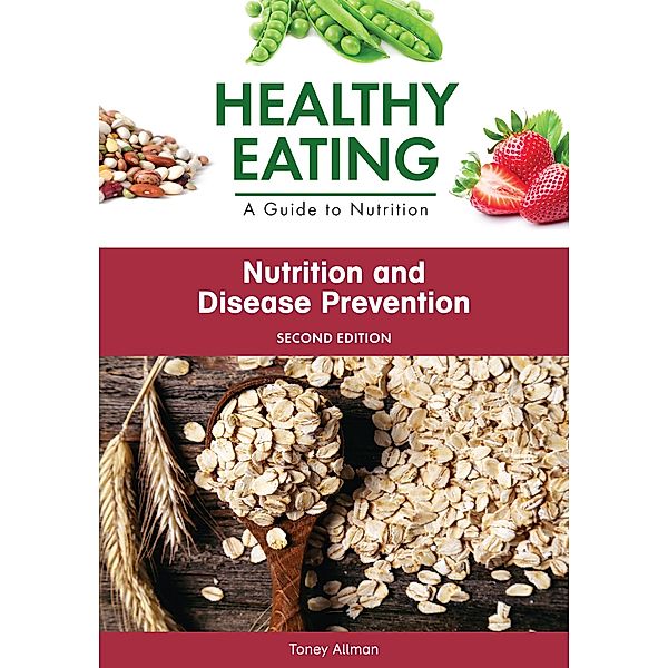 Nutrition and Disease Prevention, Second Edition, Toney Allman