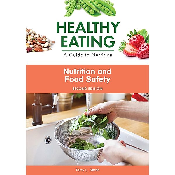 Nutrition and Food Safety, Second Edition, Terry Smith