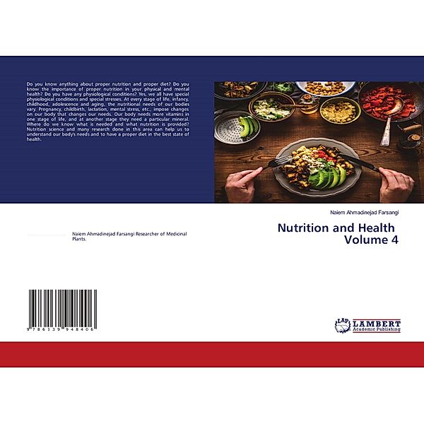 Nutrition and Health Volume 4, Naiem Ahmadinejad Farsangi