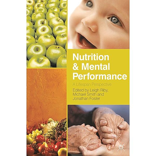 Nutrition and Mental Performance, Leigh Riby, Jonathan Foster