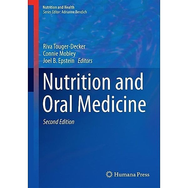 Nutrition and Oral Medicine / Nutrition and Health