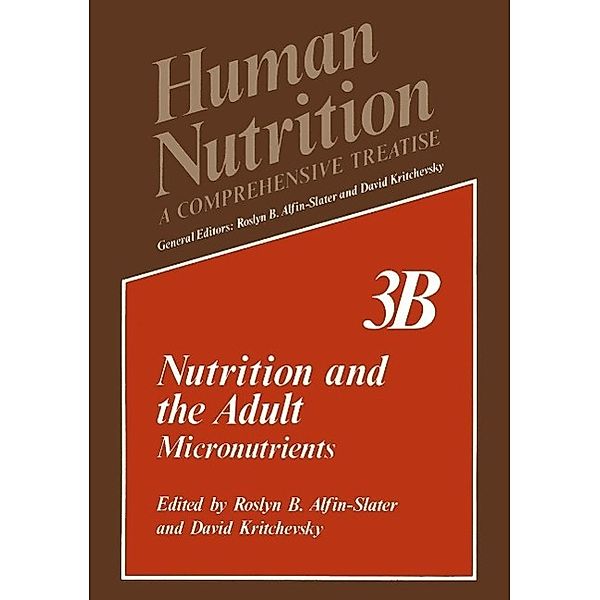 Nutrition and the Adult / Human Nutrition Bd.3B