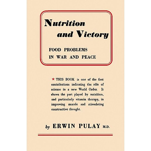 Nutrition and Victory, Erwin Pulay