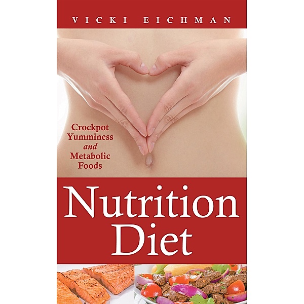 Nutrition Diet / WebNetworks Inc, Vicki Eichman, Balfour Belkis