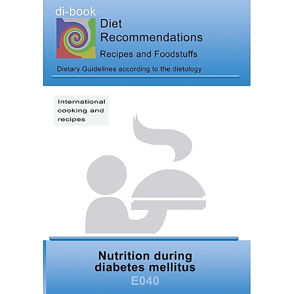Nutrition during diabetes mellitus, Josef Miligui