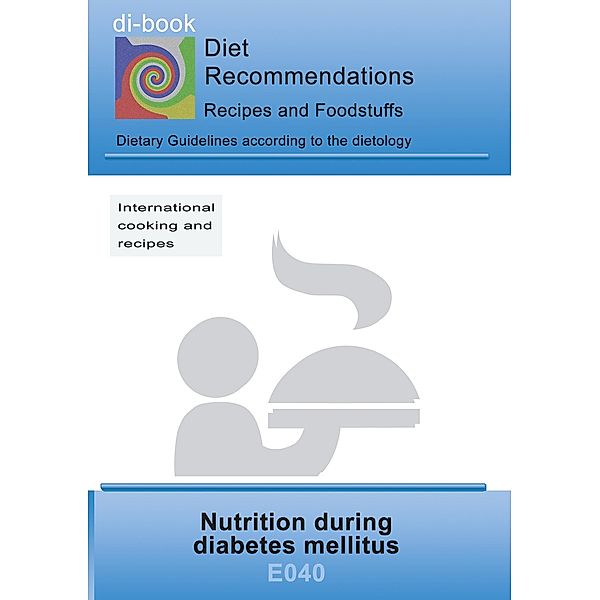 Nutrition during diabetes mellitus, Josef Miligui