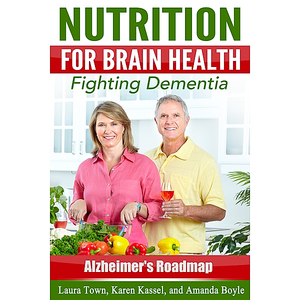 Nutrition for Brain Health, Laura Town