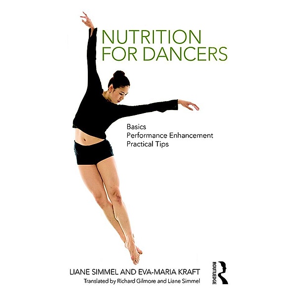 Nutrition for Dancers, Liane Simmel, Eva-Maria Kraft