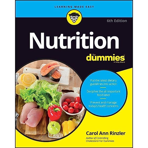 Nutrition For Dummies, Carol Ann Rinzler