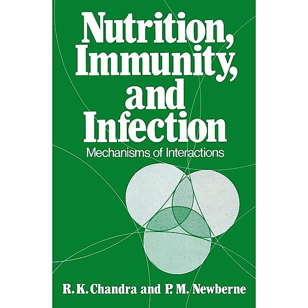 Nutrition, Immunity, and Infection, R. K. Chandra, P. M. Newberne