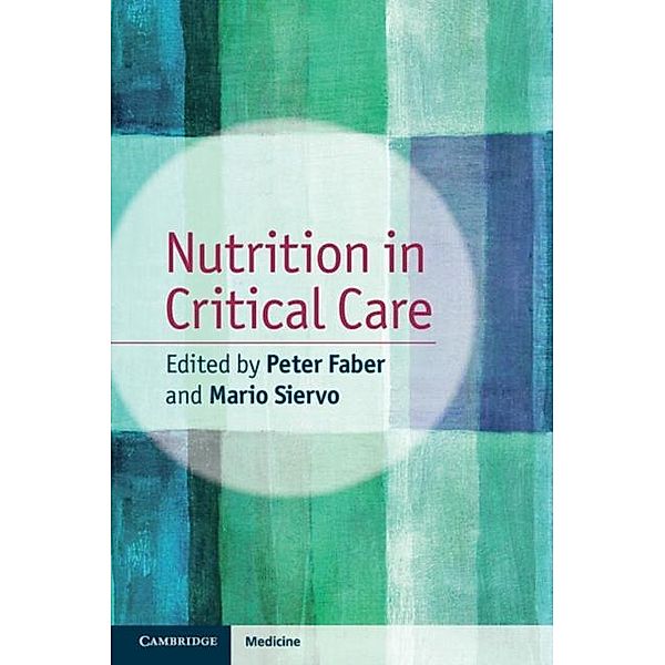 Nutrition in Critical Care