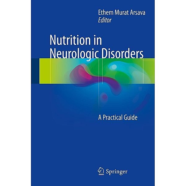 Nutrition in Neurologic Disorders