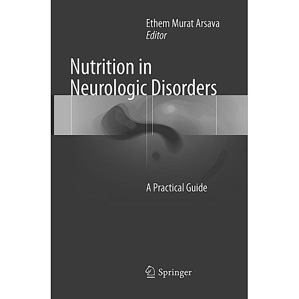 Nutrition in Neurologic Disorders