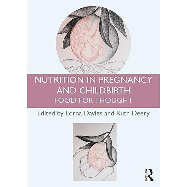 Nutrition in Pregnancy and Childbirth