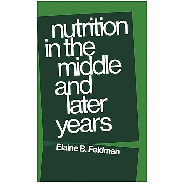 Nutrition in the Middle and Later Years