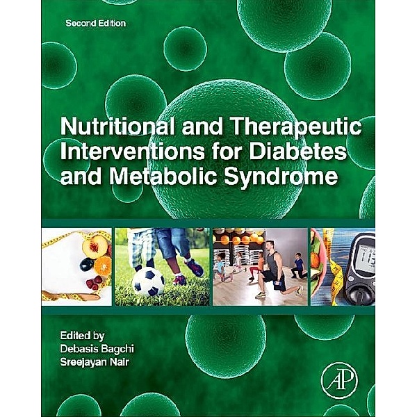 Nutritional and Therapeutic Interventions for Diabetes and Metabolic Syndrome, Debasis Bagchi
