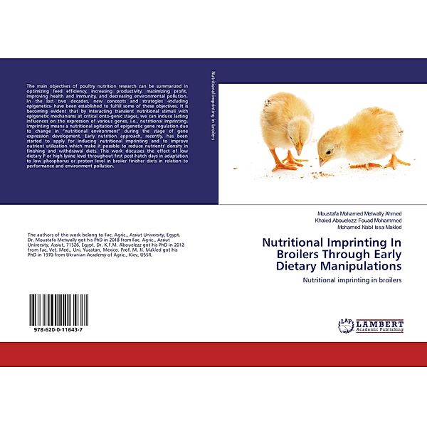 Nutritional Imprinting In Broilers Through Early Dietary Manipulations, Moustafa Mohamed Metwally Ahmed, Khaled Abouelezz Fouad Mohammed, Mohamed Nabil Issa Makled