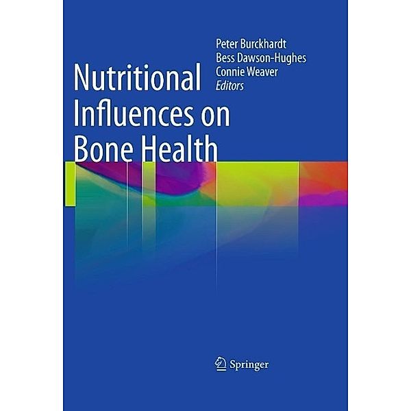 Nutritional Influences on Bone Health