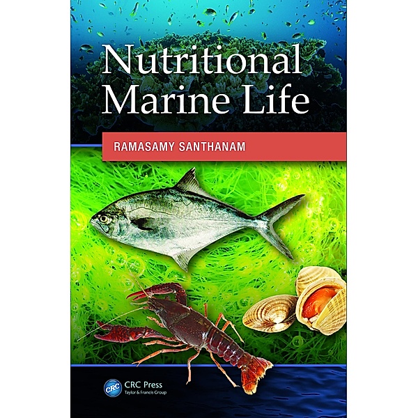 Nutritional Marine Life, Ramasamy Santhanam