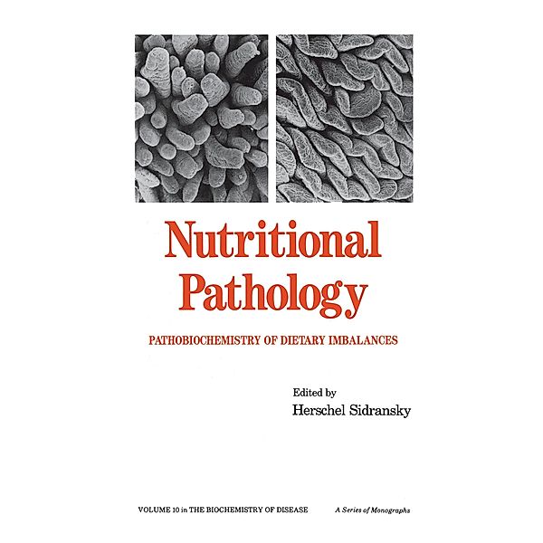 Nutritional Pathology, H. Sidransky