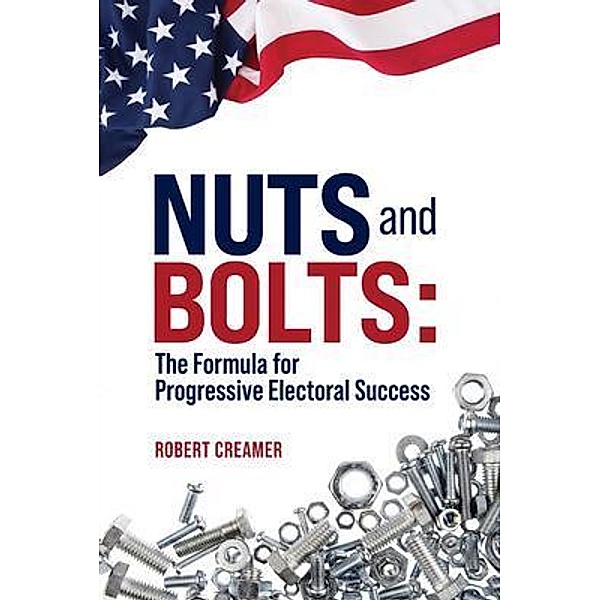 Nuts and Bolts, Robert Creamer