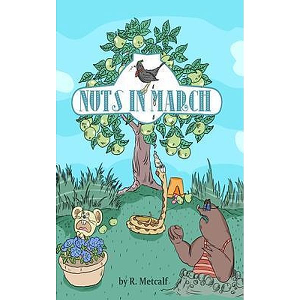 Nuts in March / R. Metcalf, R. Metcalf