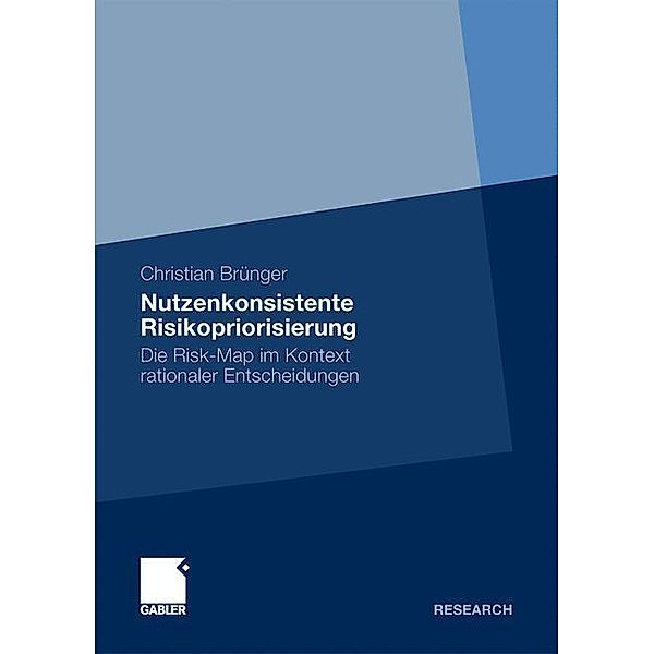 Nutzenkonsistente Risikopriorisierung, Christian Brünger