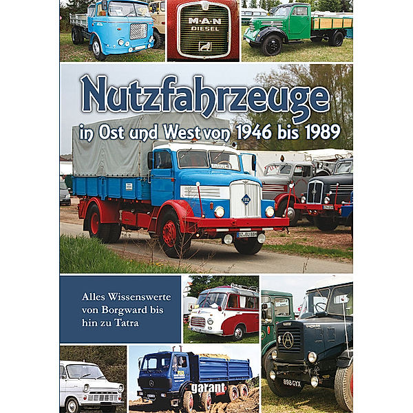 Nutzfahrzeuge in Ost und West