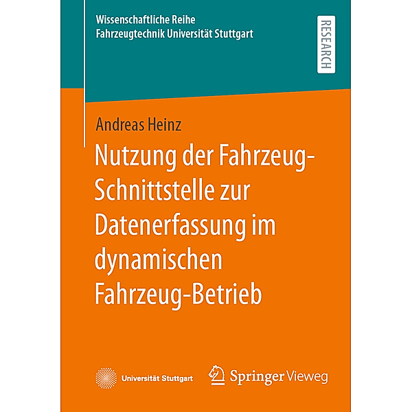 Nutzung der Fahrzeug-Schnittstelle zur Datenerfassung im dynamischen Fahrzeug-Betrieb, Andreas Heinz