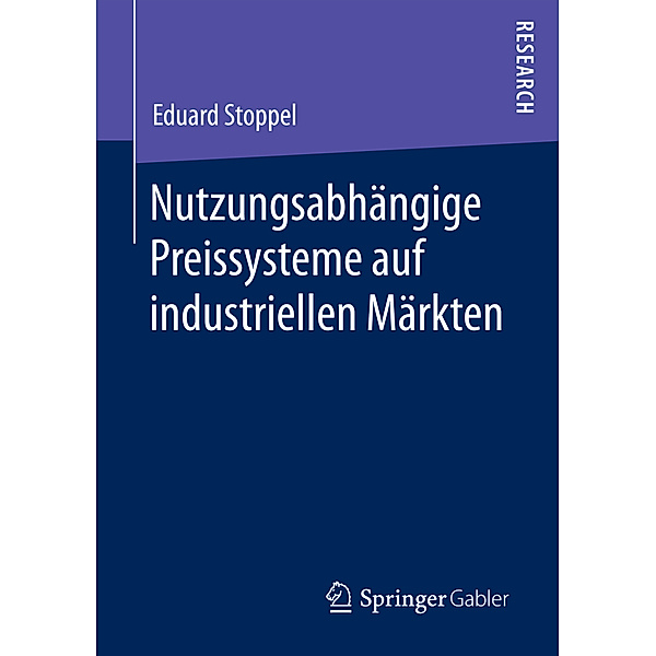 Nutzungsabhängige Preissysteme auf industriellen Märkten, Eduard Stoppel