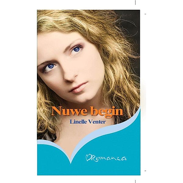 Nuwe begin / Romanza, Linelle Venter