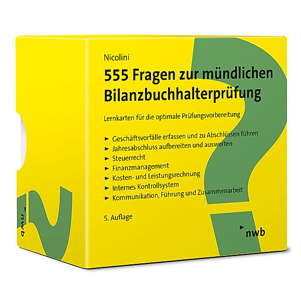 NWB Bilanzbuchhalter - 555 Fragen zur mündlichen Bilanzbuchhalterprüfung, Hans J. Nicolini