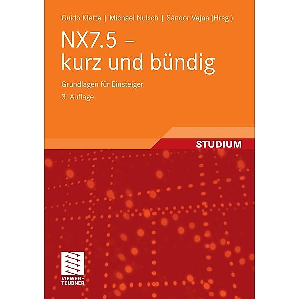 NX7.5 - kurz und bündig, Guido Klette, Michael Nulsch