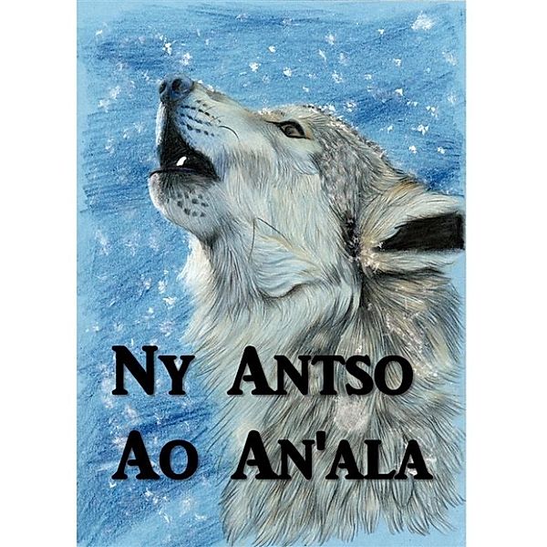 Ny Antso Ao An'ala, Jack London