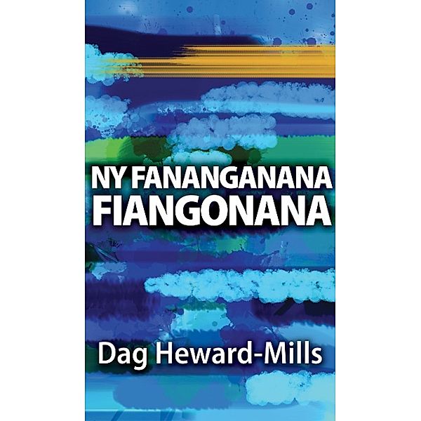 Ny Fananganana Fiangonana, Dag Heward-Mills