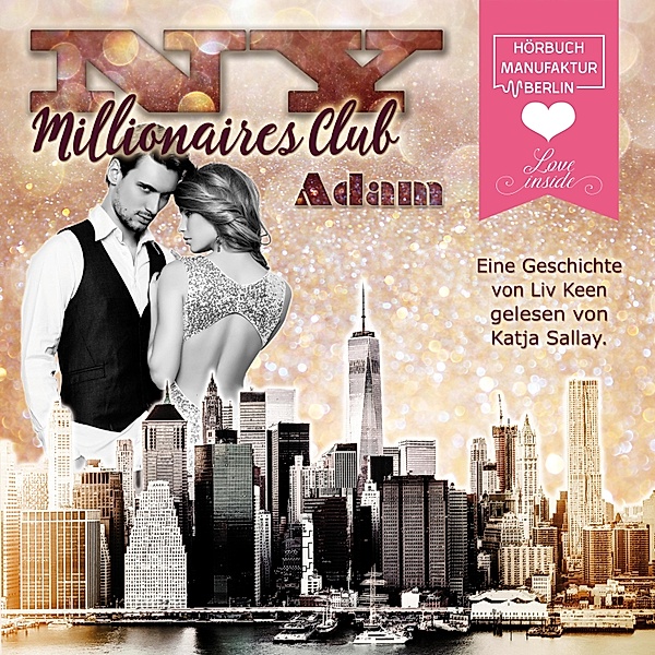 NY Millionaires Club - 2 - Adam, Liv Keen