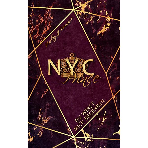 NYC Prince / NYC Mafia Romance Bd.2, Hailey J. Romance