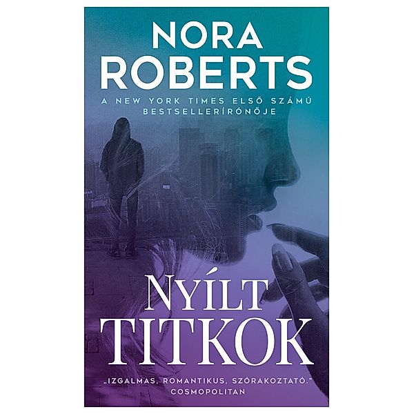 Nyílt titkok, Nora Roberts