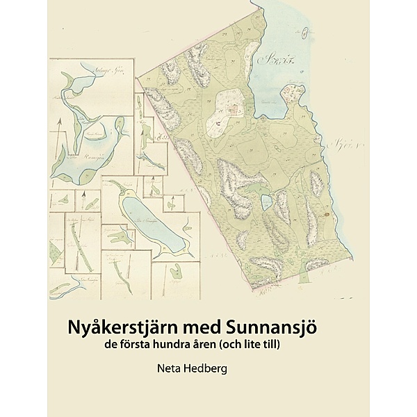Nyåkerstjärn med Sunnansjö, Neta Hedberg