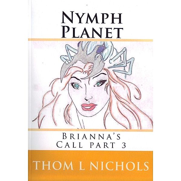 Nymph Planet, Thom Nichols