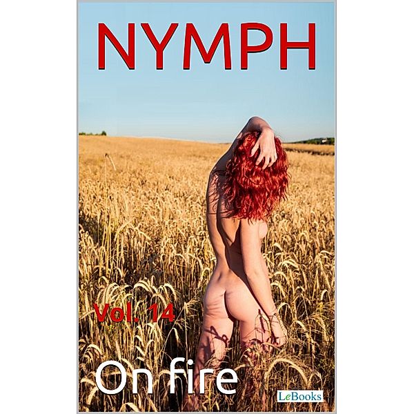 NYMPH - Vol. 14: On fire / Nymph Collection, Lebooks Edition