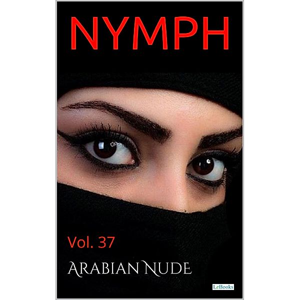 NYMPH - Vol. 37: Arabian Nude / Nymph Collection, Lebooks Edition