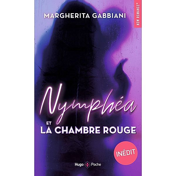 Nymphéa et la chambre rouge / New romance, Margherita Gabbiani