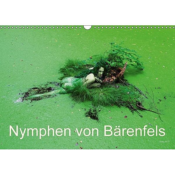 Nymphen von Bärenfels (Wandkalender 2018 DIN A3 quer), Fru.ch