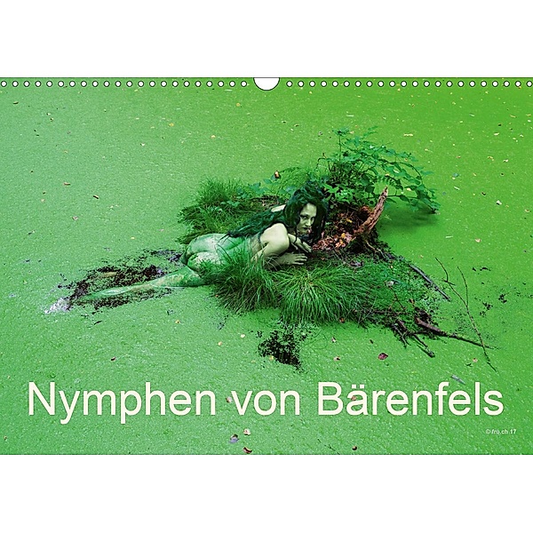 Nymphen von Bärenfels (Wandkalender 2021 DIN A3 quer), Fru.ch