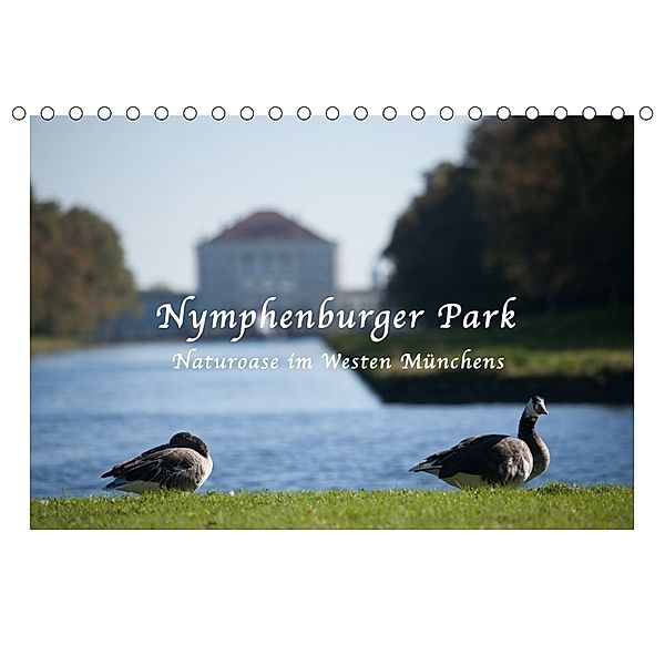 Nymphenburger Park (Tischkalender 2018 DIN A5 quer), Bettina Haas