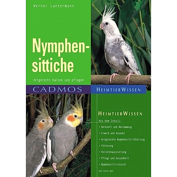 Nymphensittiche, Werner Lantermann