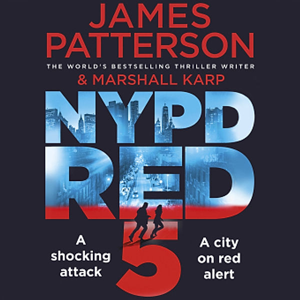 NYPD Red, 7 Audio-CDs, James Patterson, Marshall Karp