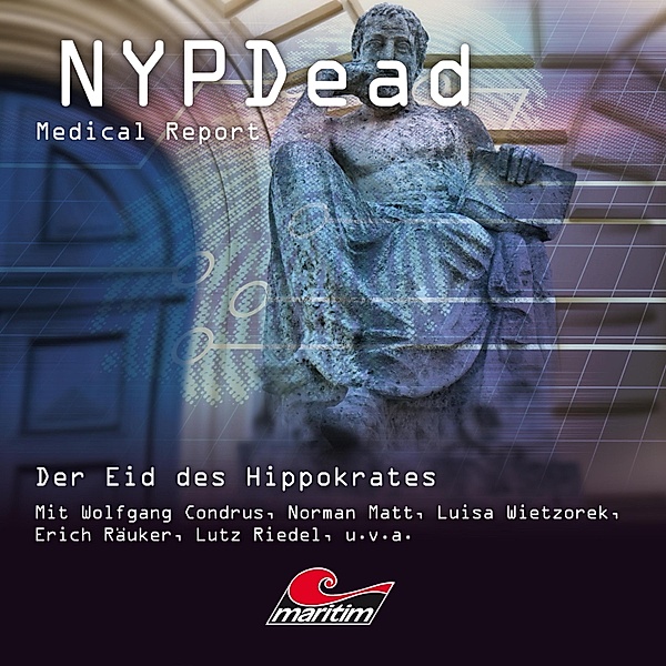 NYPDead - Medical Report - 14 - Der Eid des Hippokrates, Markus Topf, Vanessa Topf